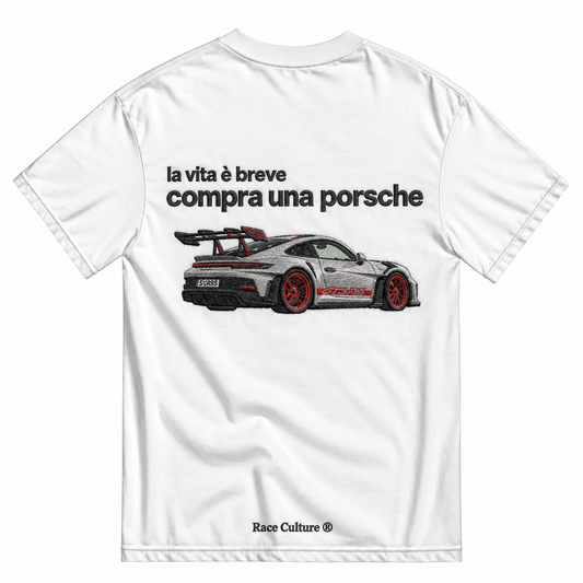 T-shirt La Vita è Breve Compra una Porsche Bianca