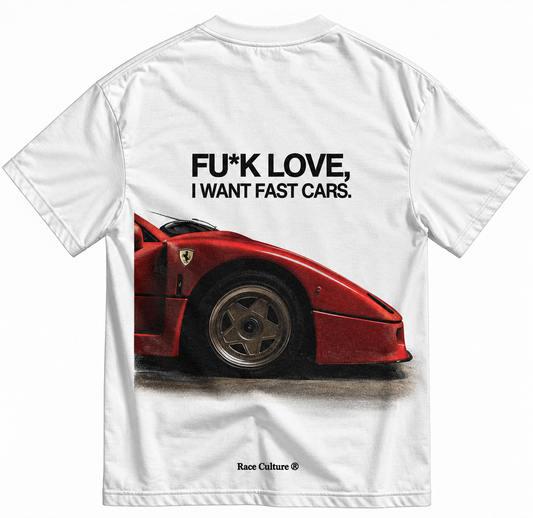 T-shirt Fuk Love I Want Fast Cars Bianca